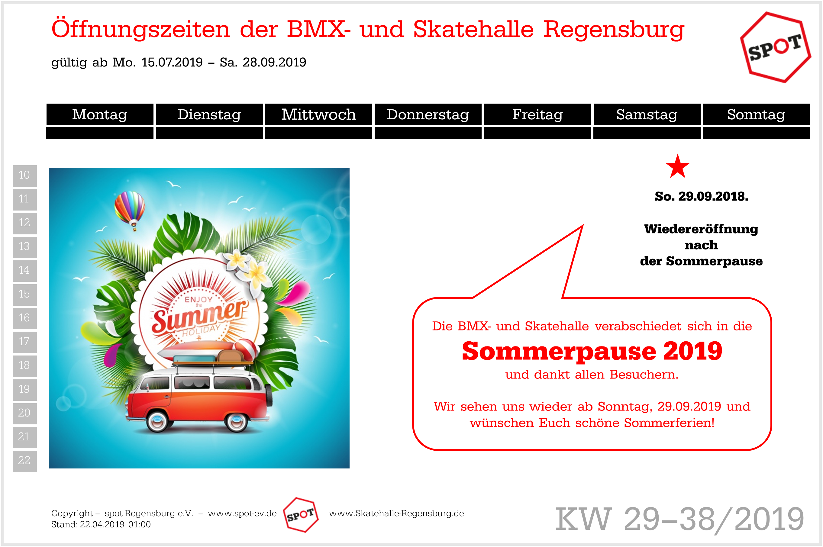 BMX- und Skatehalle Regensburg
Sommerpause vom 15.07. bis einschl. 28.09.2019